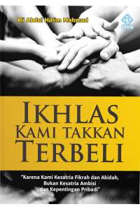 Ikhlas Kami Takkan Terbeli